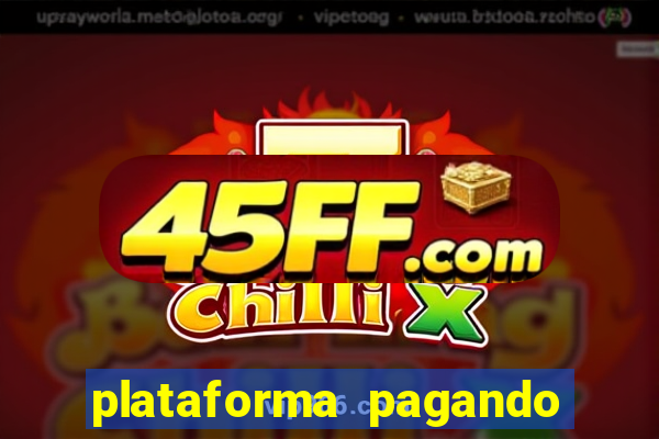 plataforma pagando no cadastro fortune tiger